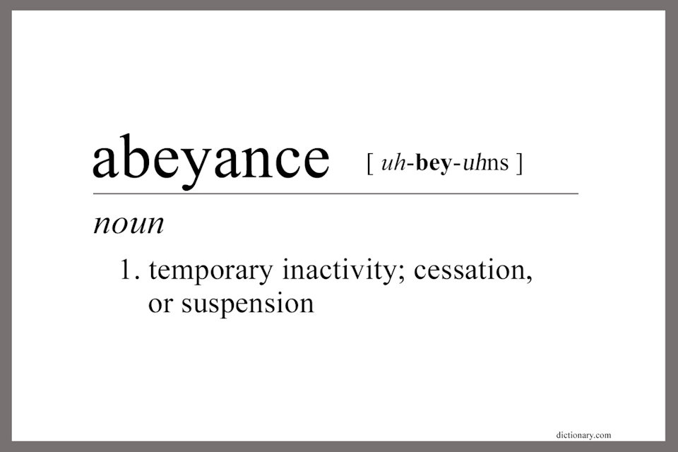 Definition of Abeyance