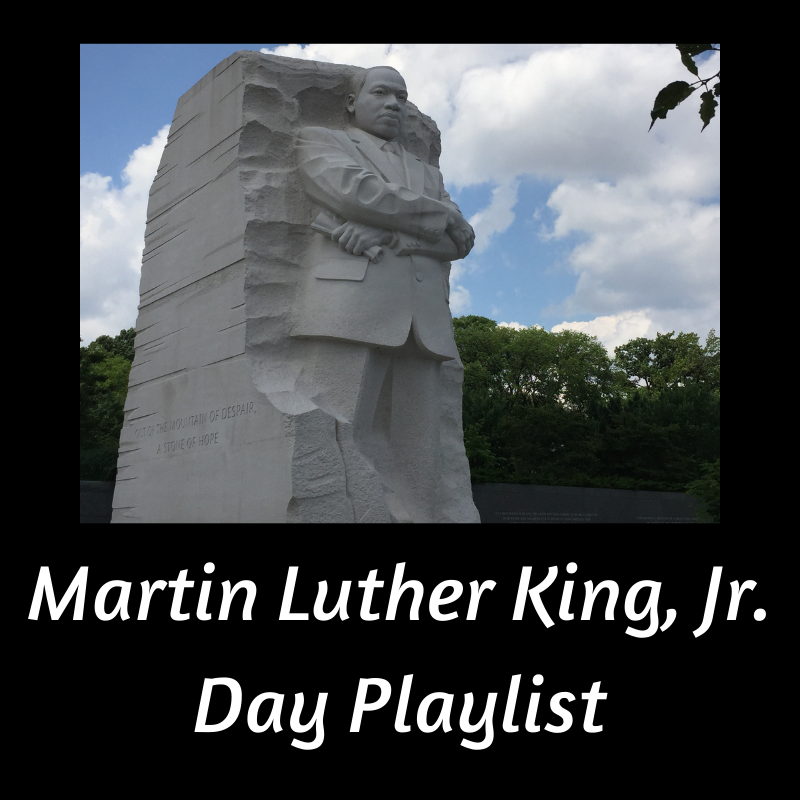 link to MLK Day Playlist