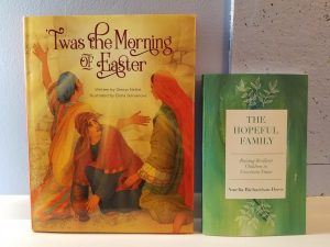 Picture of "Twas the Morning of Easter" and "The Hopeful Family" books