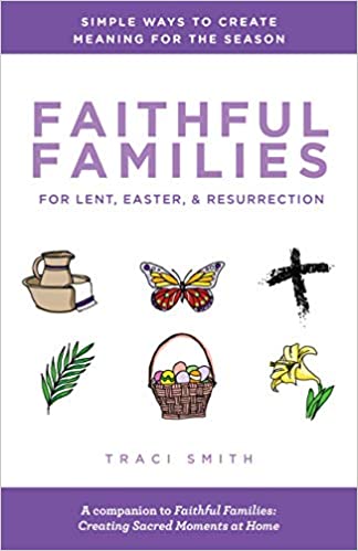 Faithful Families for Lent
