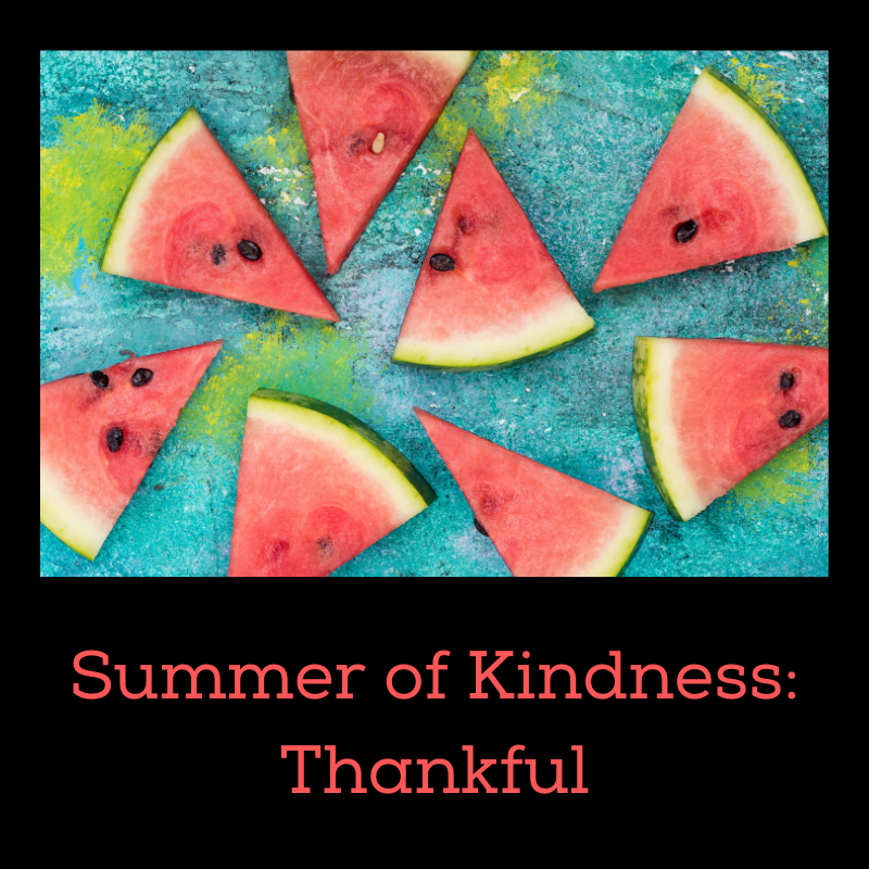 Summer of Kindness Thankful playlist