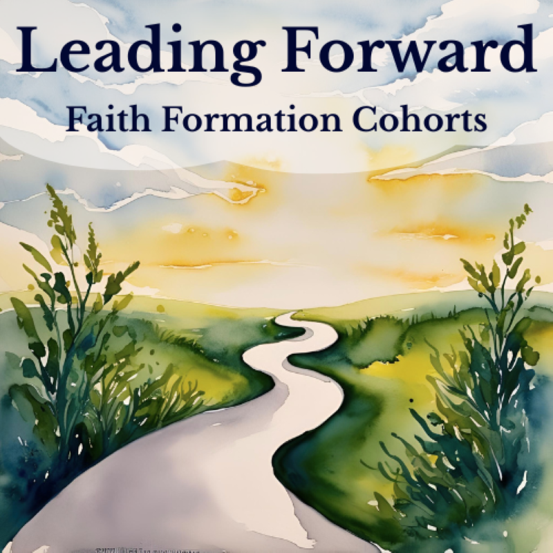 Faith Formation Cohorts 2025