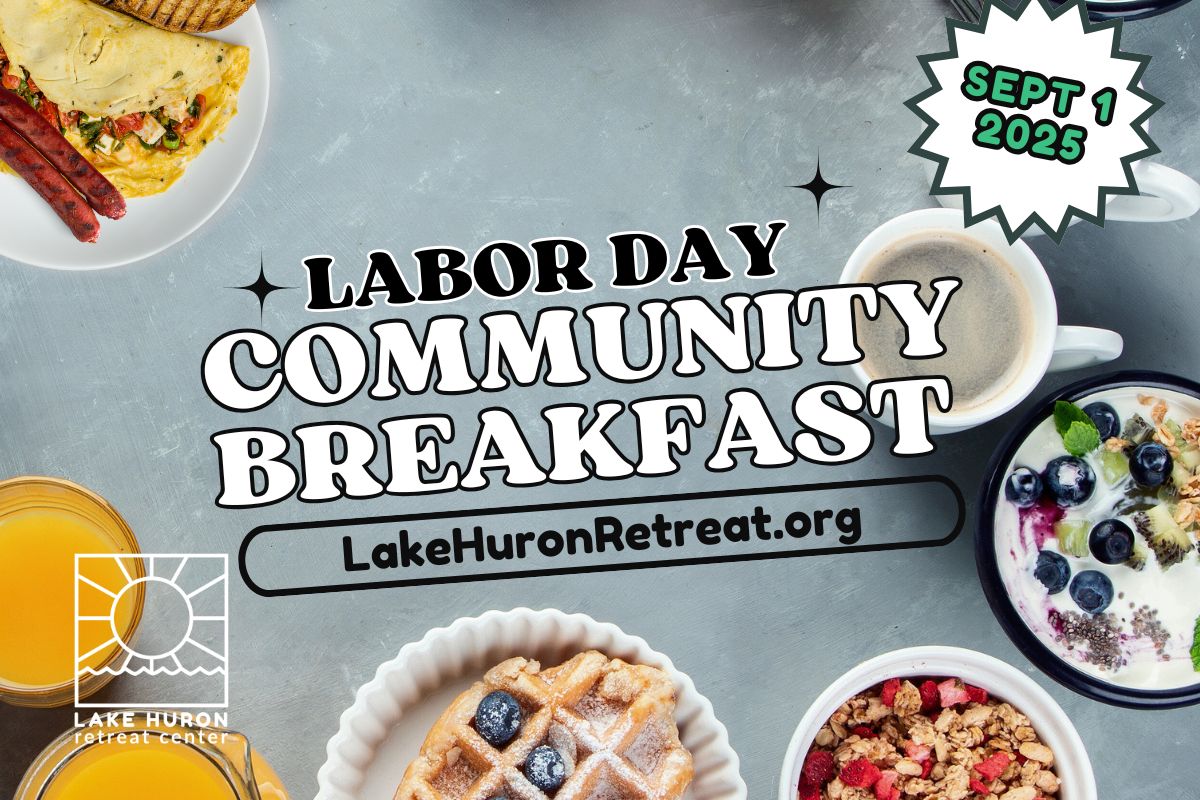 Lake Huron Retreat Center Labor Day Community Breakfast fundraiser